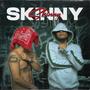 SKINNY (feat. Sebastian Gatillo) [Explicit]