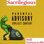 Sacrilegious (Explicit)