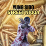 Street Nigga (Explicit)