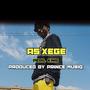 As'Xege (feat. Prince Musiq)