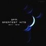 3PM GREATEST HITS 2014 - 2018