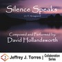 Silence Speaks (J J T Arrangement)