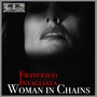 Woman in Chains