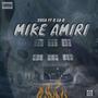 Mike Amiri (Explicit)