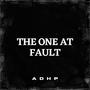 The One At Fault