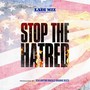 Stop the Hatred