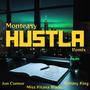 Hustla (feat. Anthiny King & Miss Kitana Blade)