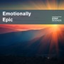 Emotionally Epic (Explicit)