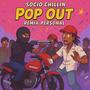Pop Out (Explicit)
