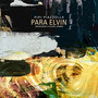 Para Elvin (Dedicado a Elvin Jones)