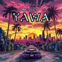 YAWA (Explicit)