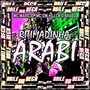 RITIMADINHA ARABI (Explicit)