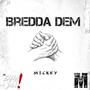 BREDDA DEM