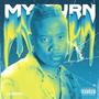 MY TURN (feat. 0710) [Explicit]