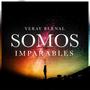 Somos imparables (Radio Edit) [Explicit]