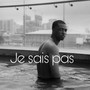 Je sais pas (feat. Young OG CPT)