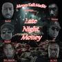 MoneyTalkMusic presents....Late Night Money (Explicit)