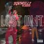 Lost in it (feat. Igk 50) [Explicit]