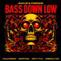 BASS DOWN LOW (JMAU5 & FRIENDS)