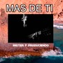 Mas De Ti