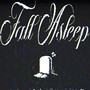 Fall Asleep (Explicit)