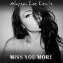 Miss You More (Acoustic Version)