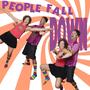 People Fall Down