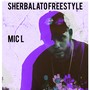 Sherbalato Freestyle (Explicit)