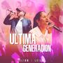 Ultima Generacion