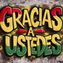 GRACIAS A USTEDES