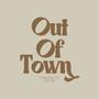 Out Of Town (feat. Petey Mac) [Explicit]