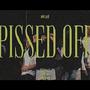 Pissed Off (feat. BigNastyyE, LuhTino, BabyProper & (Prod. 27CLUB) [Explicit]