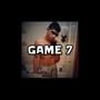 GAME 7 (Explicit)