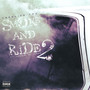 Smoke And Ride 2 (feat. Ladain & Judah) [Explicit]