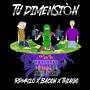 TU DIMENSION WSF (feat. BACON & THIAGO TRAP) [Explicit]