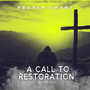 A Call to Restoration (Prayer Chant)