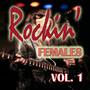 Rockin Females, Vol. 1