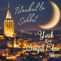 İstanbul'la Sohbet