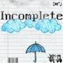 Incomplete (Explicit)