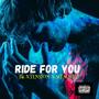 Ride For You (feat. Slimmy J) [Radio Edit] [Explicit]