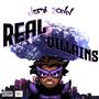 Real Villains (Explicit)