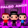 Falso Amor (Explicit)