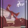 Still Love Her (feat. Smittie Da Hippie) [Explicit]