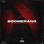 Boomerang (feat. K.Vation) [Explicit]