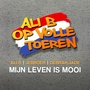 Mijn Leven Is Mooi (feat. Ali B & Debrah Jade)