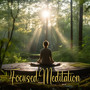 Focused Meditation: Music to Help Increase Your Awareness of the Present Moment