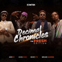 Decimal Chronicles (Live Fresh Edition)