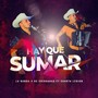 Hay Que Sumar (En Vivo) [Explicit]