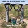 Cosmic Beer Drinking Music Volume 1