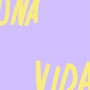 Una Vida (feat. Abril Sosa)